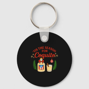 This Is The Season For Coquito Funny Boricua Xmas Key Ring