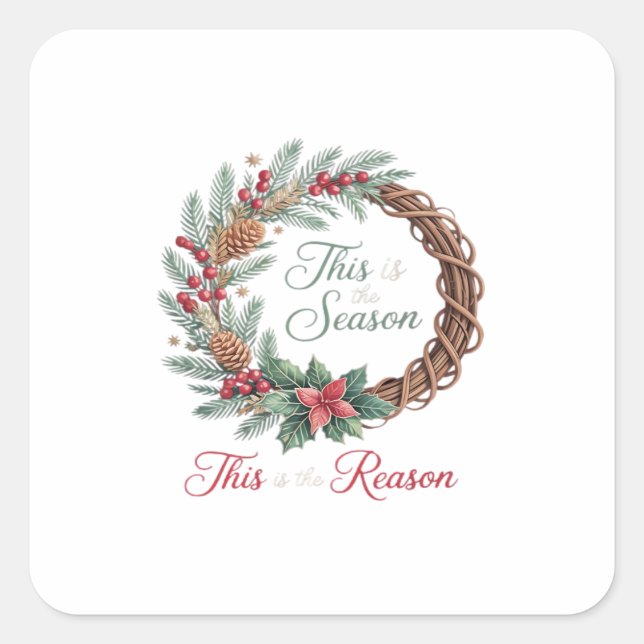 This Is The Season This Is The Christian Christmas Square Sticker (Front)