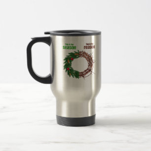 This Is The Season This Is The Christian Christmas Travel Mug