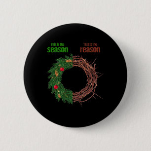 This Is The Season This Is The Reason Christian Ch 6 Cm Round Badge