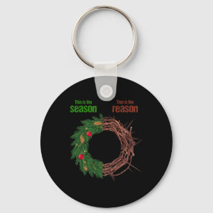 This Is The Season This Is The Reason Christian Ch Key Ring