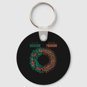 This Is The Season This Is The Reason Christian Ch Key Ring