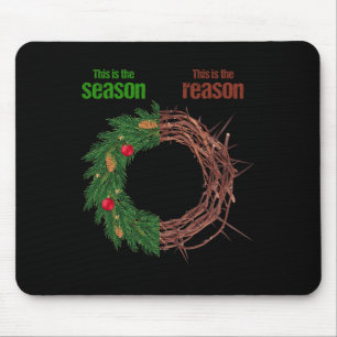 This Is The Season This Is The Reason Christian Ch Mouse Mat