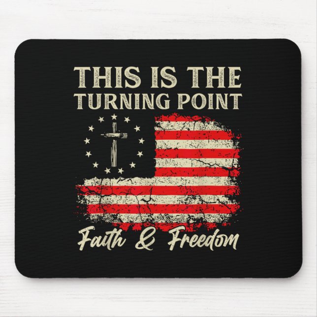 This Is The Turning Int Patriotic Christian Faith  Mouse Mat (Front)