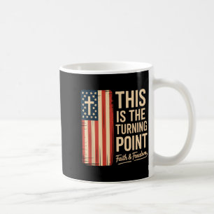 This Is The Turning Int Patriotic Faith Usa  Coffee Mug