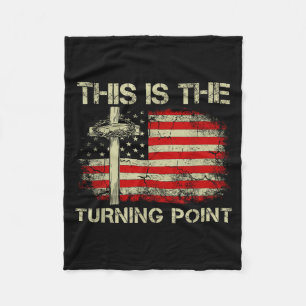 This Is The Turning Point Faith Cross Us Flag Patr Fleece Blanket