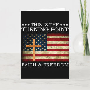 This Is The Turning Point Patriotic Christian Fait Card