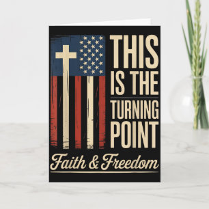 This Is The Turning Point Patriotic Faith Usa  Card
