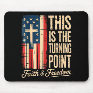 This-is-the-turning-point-patriotic-faith-usa  mouse mat