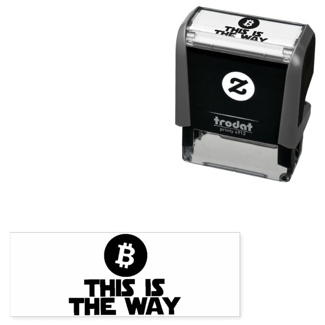 THIS IS THE WAY BITCOIN Self Inking Rubber Stamp (In Situ)