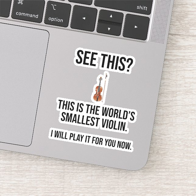 This Is The World's Smallest Violin Sarcastic (Detail)