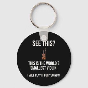 This Is The World's Smallest Violin Sarcastic Key Ring