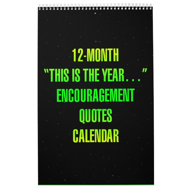 "This is the year..." Encouragement Quotes Calendar (Cover)