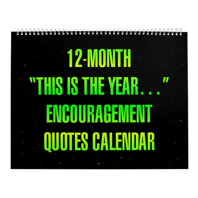"This is the year..." Encouragement Quotes Calendar (Cover)