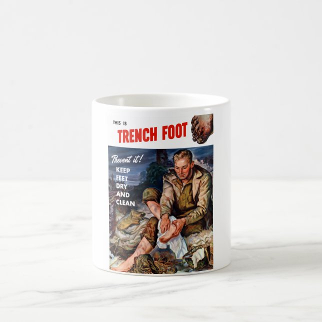 This Is Trench Foot -- Prevent It! Coffee Mug (Center)