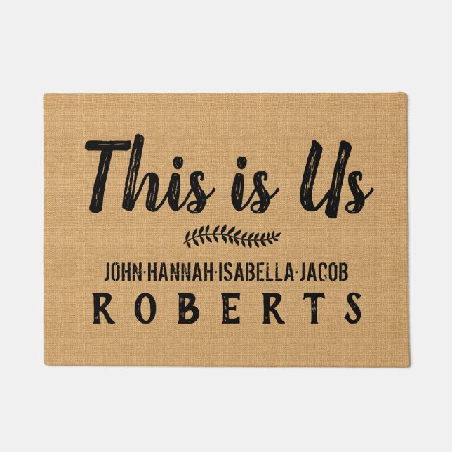 This is Us Burlap Farmhouse Feedsack Custom Names Doormat (Front)