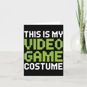 This is Video Game Costume Halloween Funny Gamer Card