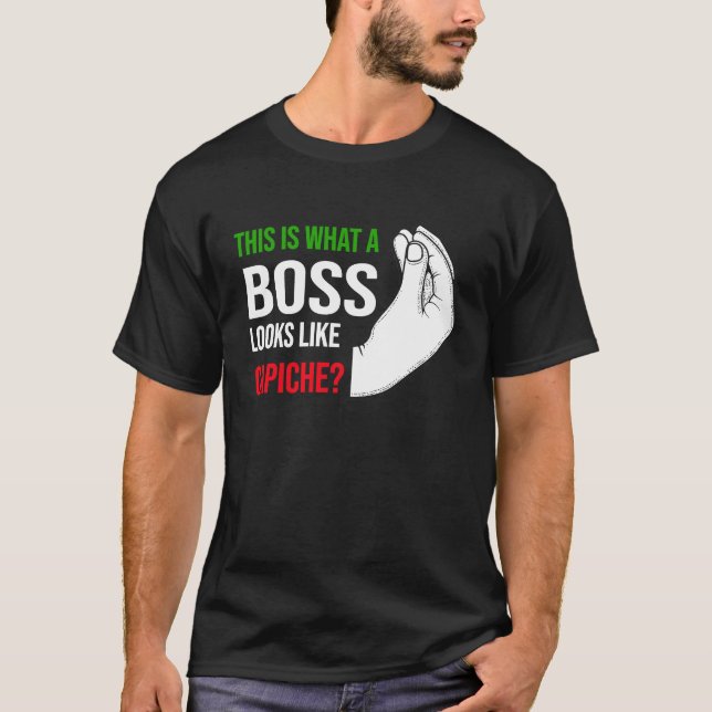 this is what a boss lokks like capiche Italy Vaffa T-Shirt (Front)
