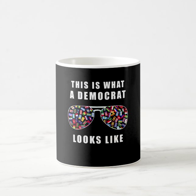 This is what a democrat looks like coffee mug (Center)