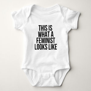 This Is What A Feminist Looks Like - Feminism Baby Bodysuit