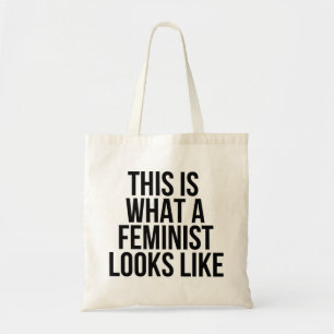 This Is What A Feminist Looks Like - Feminism Tote Bag