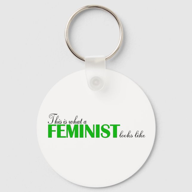 This Is What A Feminist Looks Like Key Ring (Front)