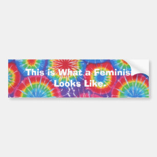 This is What a Feminist Looks like - Tie Dye Bumper Sticker
