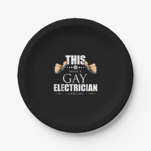 This Is What A Gay Electrician Looks Like LGBT Paper Plate