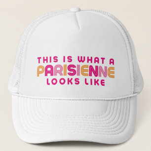 This is what a Parisienne Looks Like Women's  Trucker Hat