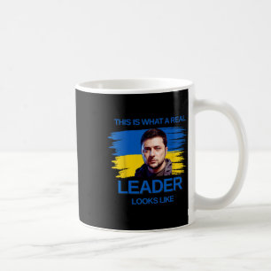 This Is What A Real Leader Looks Like Support Zele Coffee Mug