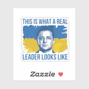 This Is What a Real Leader Looks Like Ukrain