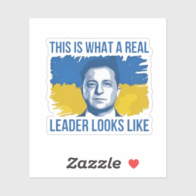 This Is What a Real Leader Looks Like Ukrain (Sheet)