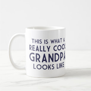 This is What a Really Cool Grandpa Looks Like Coffee Mug