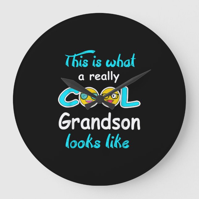 This Is What A Really Cool Grandson Looks Like Large Clock (Front)