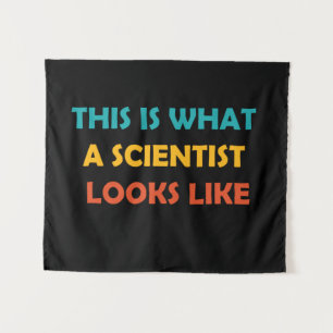 This is What a Scientist Looks Like Tapestry