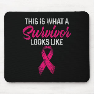 This Is What A Survivor Looks Like Breast Cancer Mouse Mat