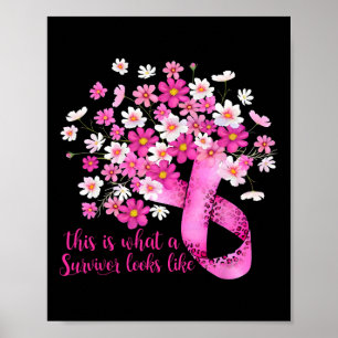 This Is What A Survivor Looks Like Breast Cancer P Poster