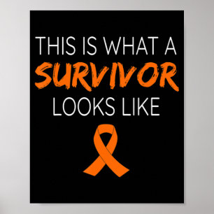 This Is What A Survivor Looks Like Leukaemia Aware Poster