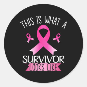 This Is What A Survivor Looks Like Pink Breast Can Classic Round Sticker