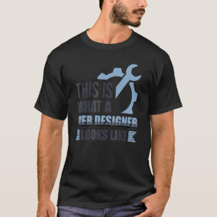 This Is What A Web Designer Looks Like Css Program T-Shirt
