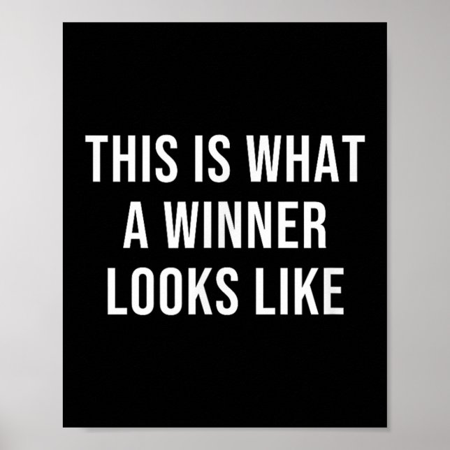 This Is What A Winner Looks Like  Poster (Front)