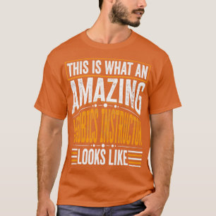 This Is What An Amazing Aerobics instructor Looks T-Shirt
