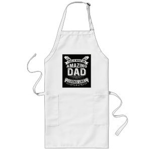 This Is What An Amazing Dad Looks Like Long Apron