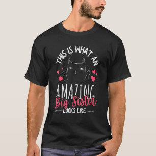 This Is What An Amazing Sister Looks Like Middle F T-Shirt