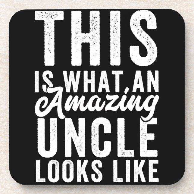 This is What an Amazing Uncle Looks Like Coaster (Front)