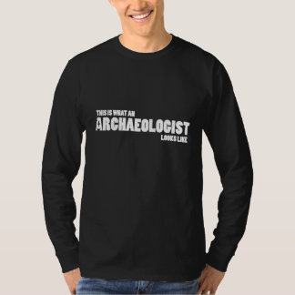 "This is what an archaeologist looks like" long T T-Shirt