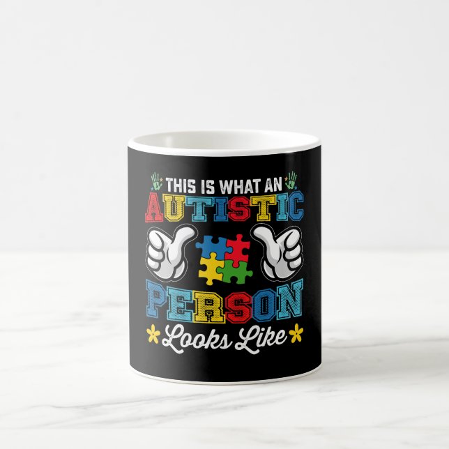 This Is What An Autistic Person Looks Like Autism Coffee Mug (Center)