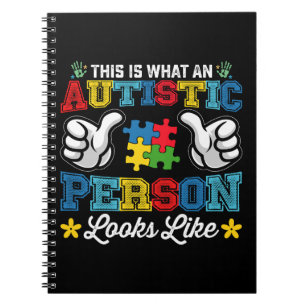 This Is What An Autistic Person Looks Like Autism Notebook