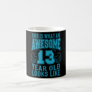 THIS IS WHAT AN AWESOME 13 YEAR OLD 13th Birthday Coffee Mug