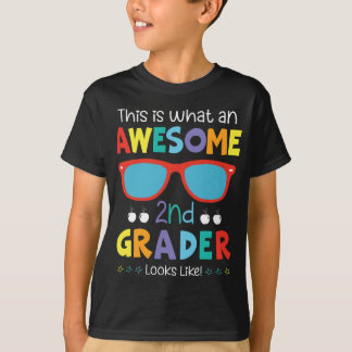 This is what an Awesome 2nd Grader Looks Like! T-Shirt